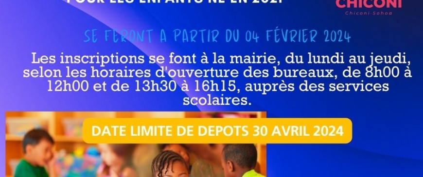 Inscriptions Scolaires 2024/2025 à Chiconi