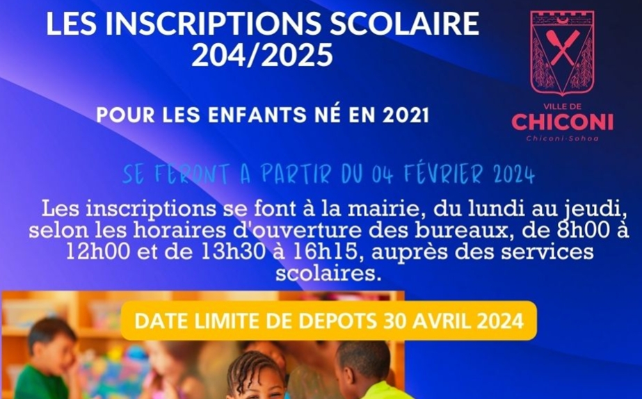 Inscriptions Scolaires 2024/2025 à Chiconi
